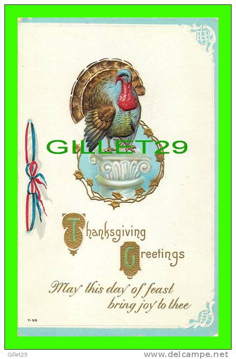 THANKSGIVING  GREETINGS - TURKEY  -  EMBOSSED - - Thanksgiving