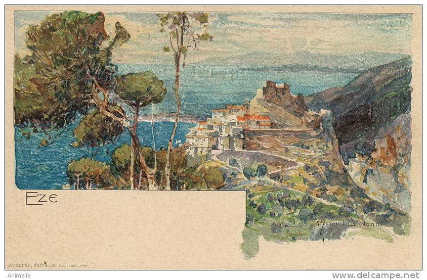 Manuel Wielandt Eze Alpes Maritimes Velten Card No 468 Litho Wolfrum Hauptmann - Wielandt, Manuel