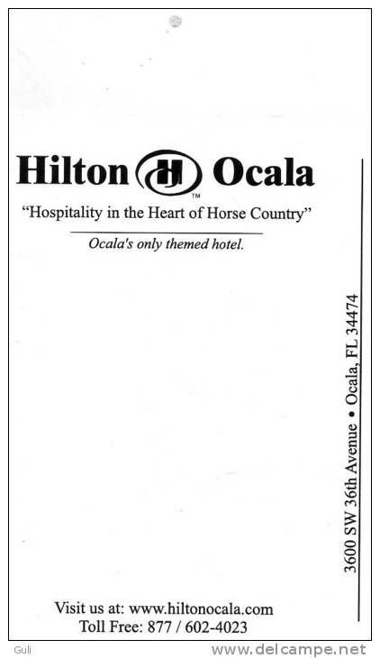 Etats-Unis-Florida-HILTON OCALA "Hospitality In The Heart Of Horse Country" (horses Chevaux) Ocala´s Only Themed Hotel - Ocala