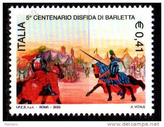 PIA - ITALIA - 2003 : 5° Centenario Della Disfida Di Barletta    - (SAS  2674) - 2001-10:  Nuovi