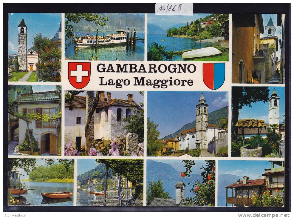 Gambarogno ( Vira ) Lago Maggiore ; Form. 10 / 15 (10´168) - Arogno