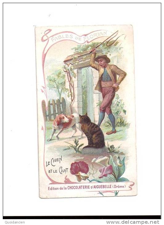 CHROMO - CHOCOLAT  AIGUEGELLE  -  Fables De  FLORIAN  -  Le  Chien  Et  Le  Chat - Aiguebelle