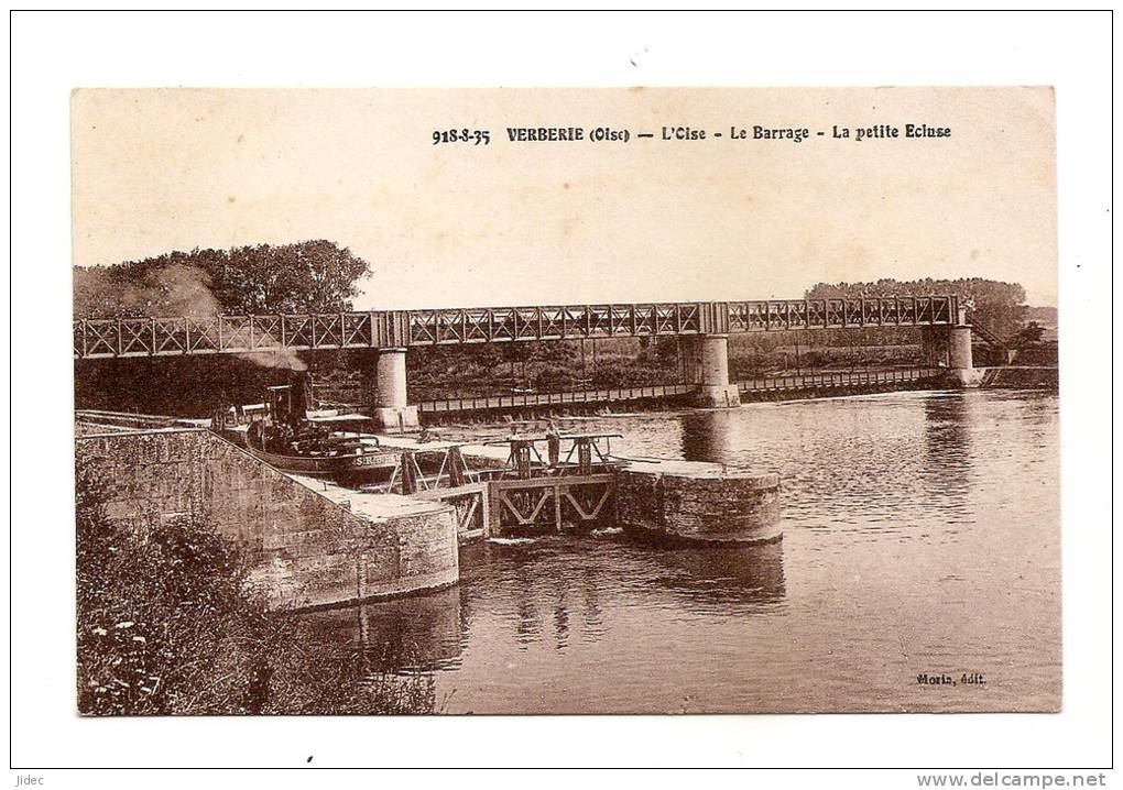 CPA CPSM Oise 60 - Verberie - Le Barrage - La Petite écluse - Péniche - Morin Edit. - Verberie