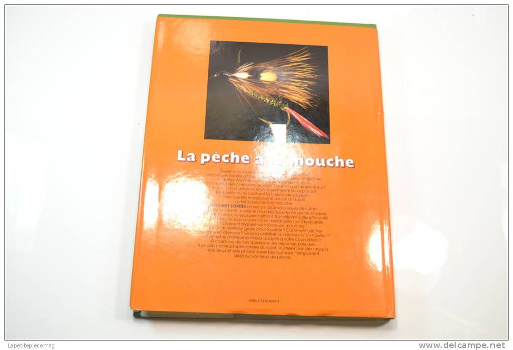 La Pêche à La Mouche, Par Gilbert Bordes (peche A La Mouche) Poisson - Jacht/vissen