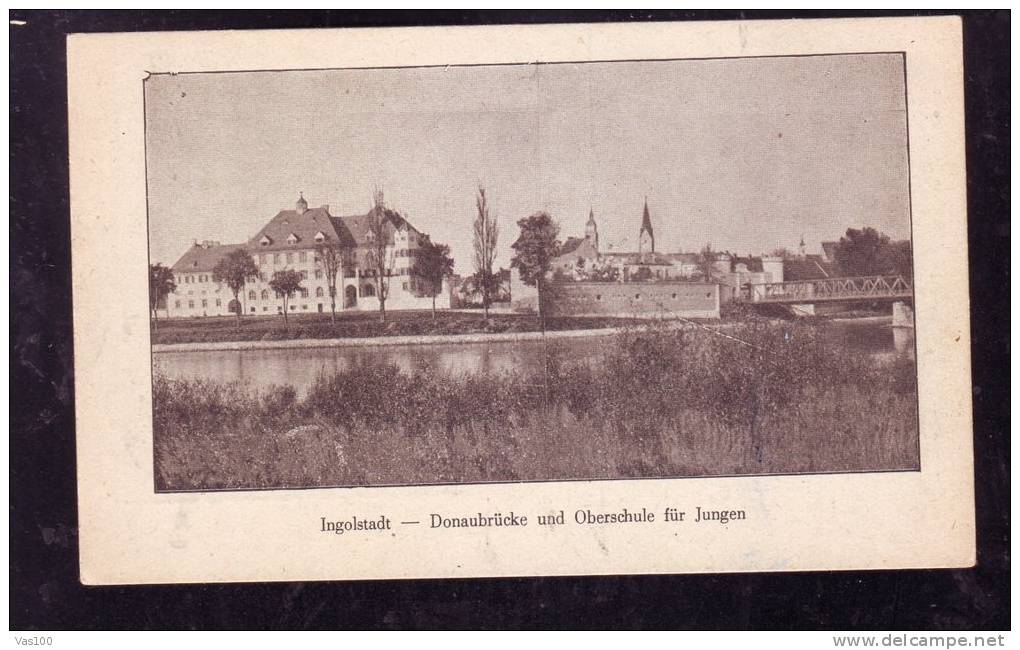 DONAUBRIDGE INGOLSTADT,HIGHSCHOOL FOR BOYS,CARTES POSTAUX,POSTCARD,GERMANY - Ingolstadt