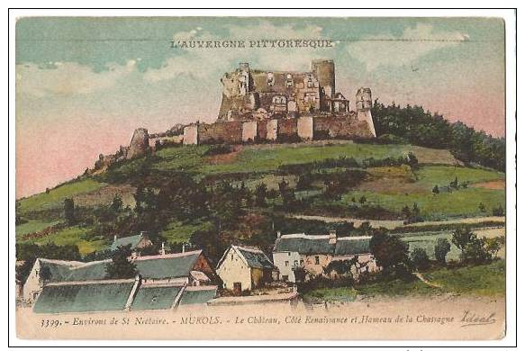 63 MUROLS Château Côté Renaissance, Hameau De La Chassagne (gravure Colorisée) - Autres & Non Classés