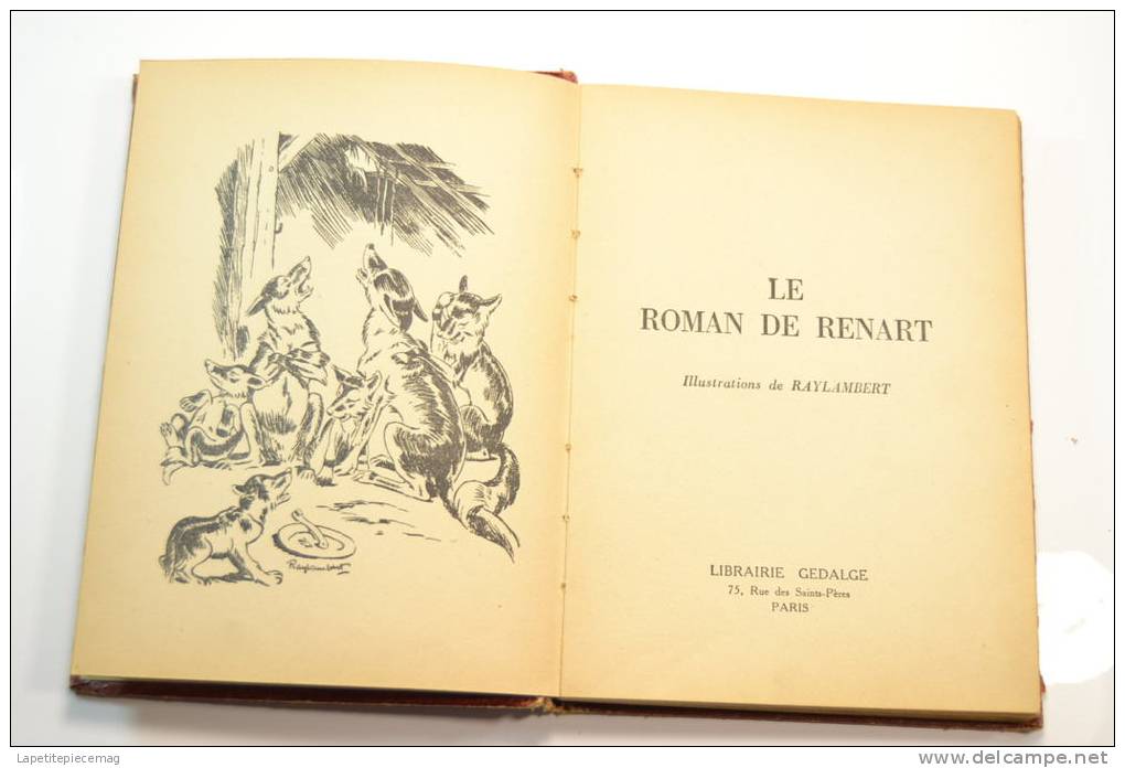 Le Roman De Renart, Illustrations De Raylambert, Editions Gedalge - Märchen