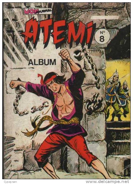 ATEMI ALBUM N° 8 ( 28 29 30 31 ) BE MON JOURNAL  03-1978 - Mon Journal