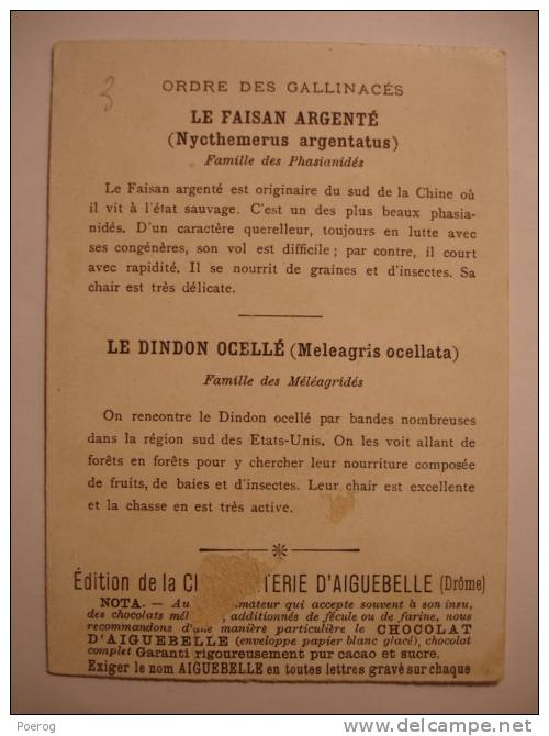 CHROMO - FAISAN ARGENTE - DINDON OCELLE - CARTE CHOCOLOAT D'AIGUEBELLE - LE MONDE DES OISEAUX - 7X10 - Gallinacés - Aiguebelle