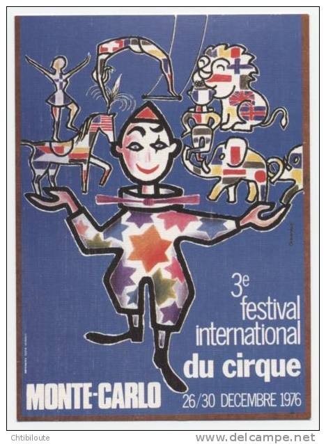 SPECTACLE  L 2  /  CIRQUE   " 3 E   FESTIVAL  DU CIRQUE MONTE CARLO 1976   "  CPM  10X15 TBE - Cirque