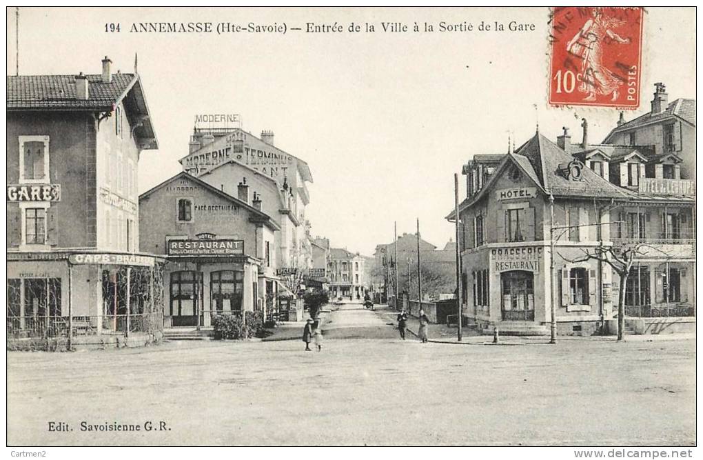 ANNEMASSE ENTREE DE LA VILLE A LA SORTIE DE LA GARE 74 - Annemasse