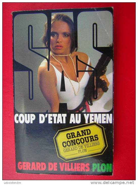 GERARD DE VILLIERS  PLON  SAS  COUP D'ETAT AU YEMEN  N° 86 1986 - SAS