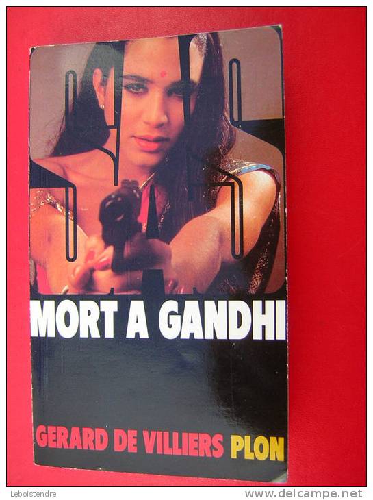 GERARD DE VILLIERS   SAS   PLON  MORT A GANDHI  N° 81  1986 - SAS