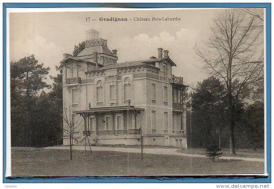 33 - GRADIGNAN --  Château Bois Laburde - Gradignan