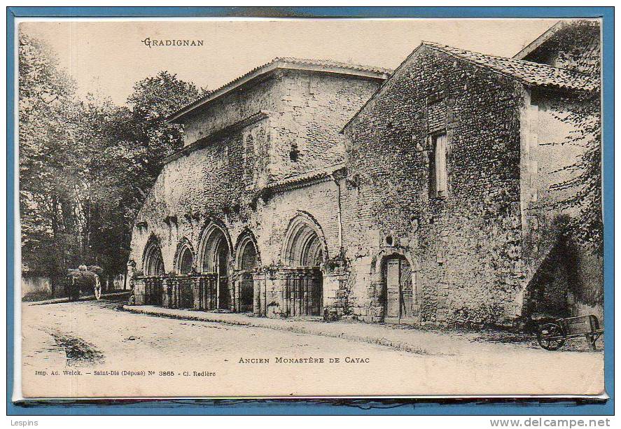 33 - GRADIGNAN --  Ancien Monastère De Cayac - Gradignan