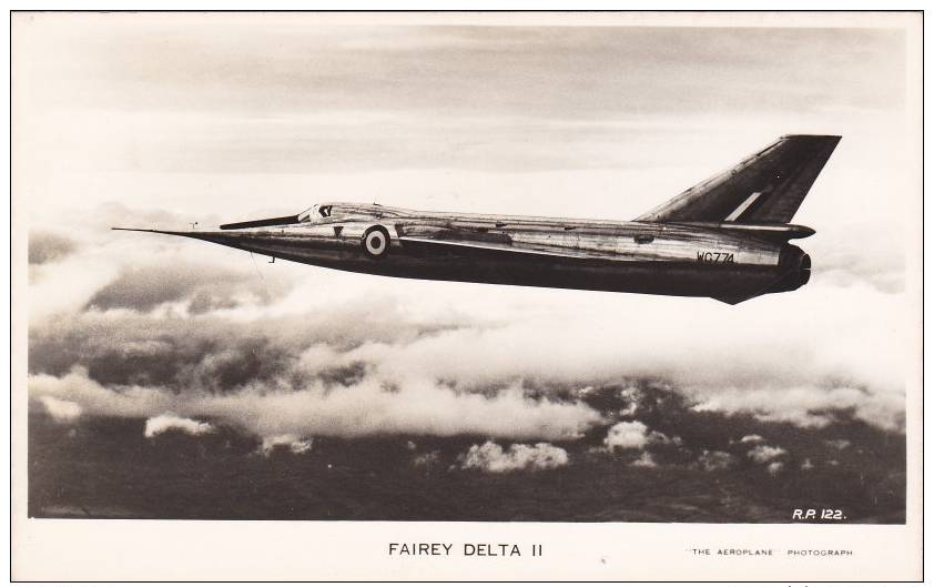 Real Photo Fairey Delta II Aircraft Postcard (AM2019) - 1946-....: Modern Era