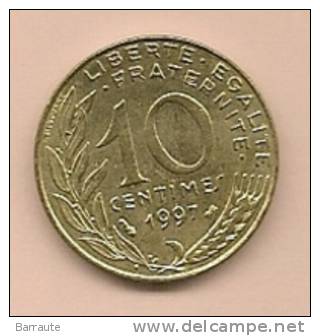 10 Centimes FRANCE 1997  Superbe - Autres & Non Classés