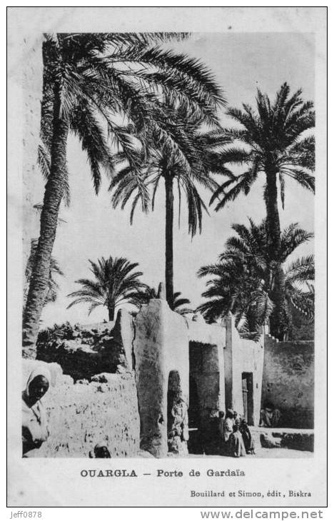 ALGERIE - OUARGLA - Porte De Gardaia - Rare - 2 Scans - Très Bon état - Ouargla