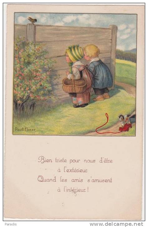 CPA  Pauli Ebner  "bien Triste Pour Nous ....!, Enfants ,buisson,cheval De Bois, Cloture,oiseau,panier Osier - Ebner, Pauli