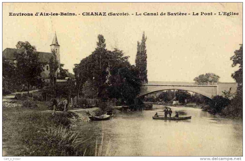 CPA 73 CHANAZ LE CANAL DE SAVIERE LE PONT L'EGLISE - Altri & Non Classificati