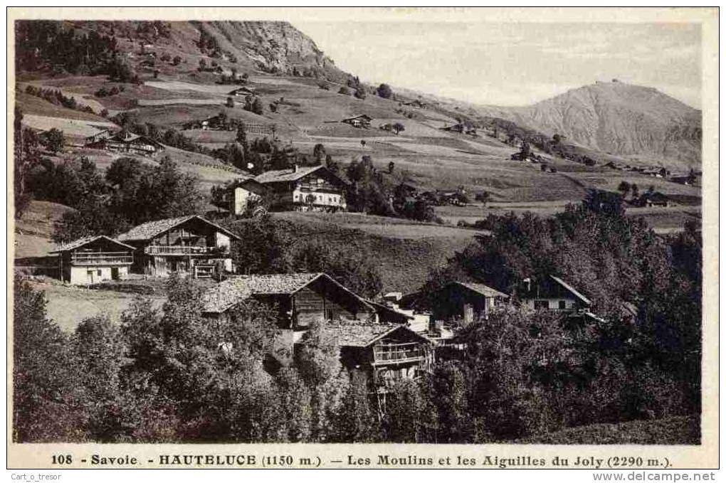 CPA 73 HAUTELUCE LES MOULINS ET LES AIGUILLES DU JOLY - Other & Unclassified