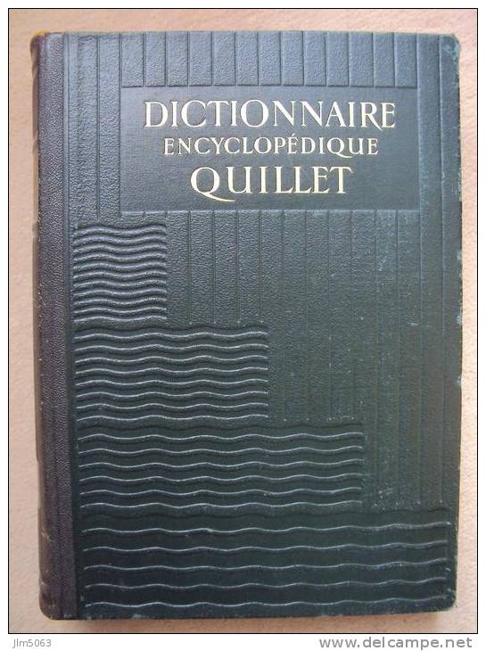 DICTIONNAIRE ENCYCLOPEDIQUE QUILLET 6 Tomes - Encyclopedieën