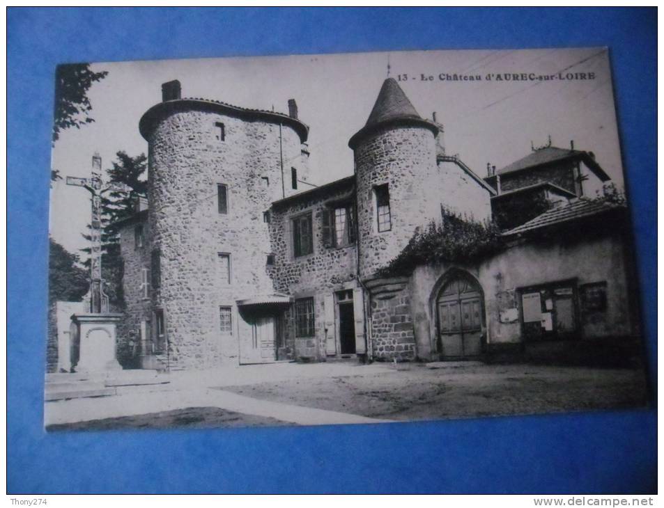 43-AUREC SUR LOIRE Le Chateau , Dos Vert - Autres & Non Classés