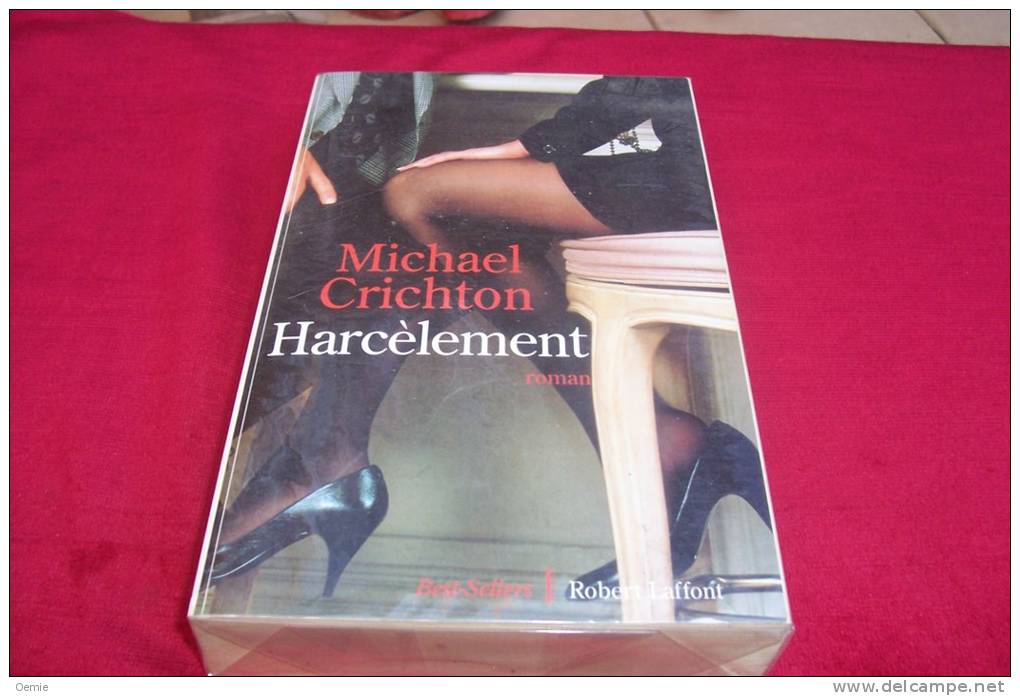 MICHAEL CRICHTON  °  HARCELEMENT - Roman Noir