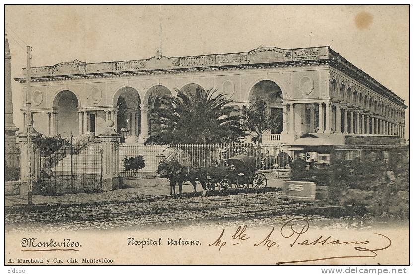 Montevideo Hospital Italiano Edit Marchetti Circulada 1903 Tramway Tranvia - Uruguay