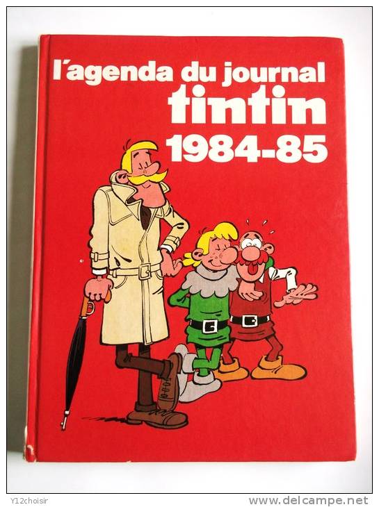 AGENDA DU JOURNAL TINTIN 1984 1985 BRUXELLES PARIS - Tintin