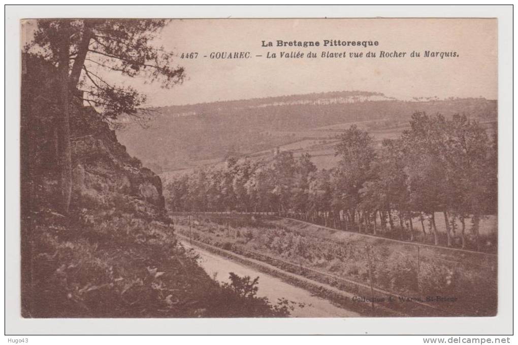 (RECTO / VERSO) GOUAREC EN 1929  - LA VALLEE DU BLAVET VUE DU ROCHER DU MARQUIS - Gouarec