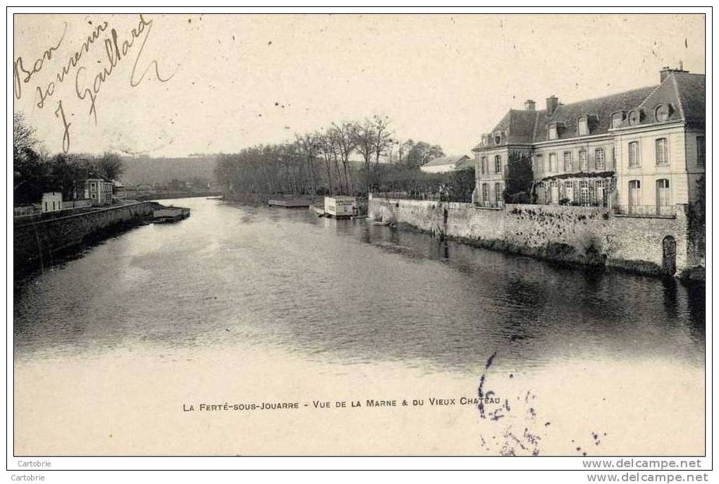 77-La FERTE-sous-JOUARRE- Marne Et Vieux Château-Carte Précurseur- Dos Non Divisé - La Ferte Sous Jouarre