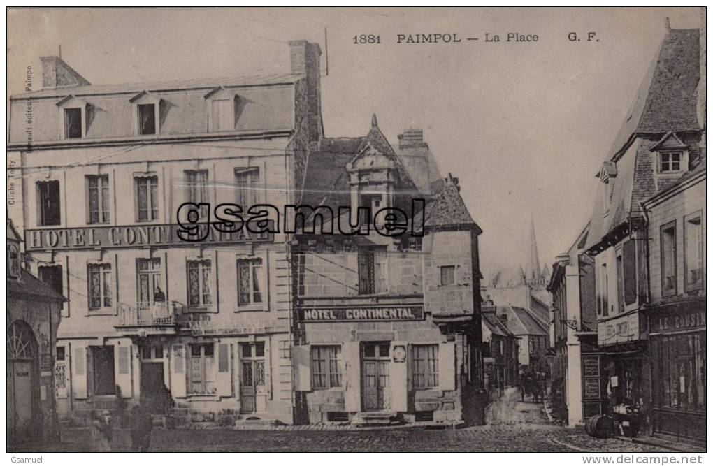 D-22 - Paimpol - La Place - Hôtel Continental. - (voir Scan Recto-verso). - Paimpol