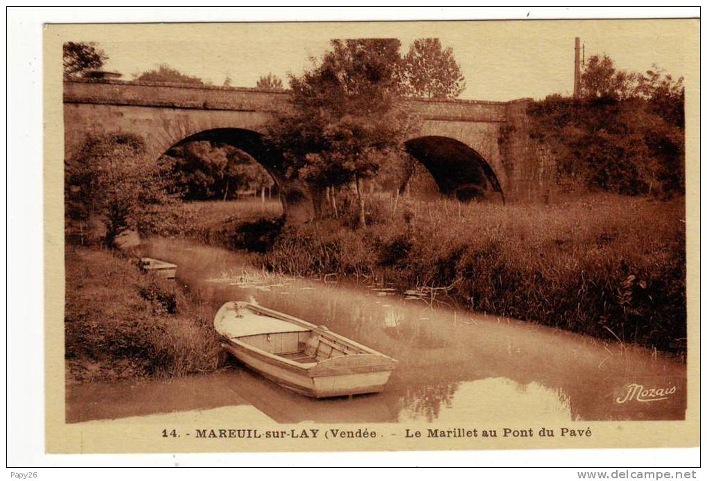 Cpa  Mareuil Sur Lay  Le Marillet Au Pont Du Pavé - Mareuil Sur Lay Dissais