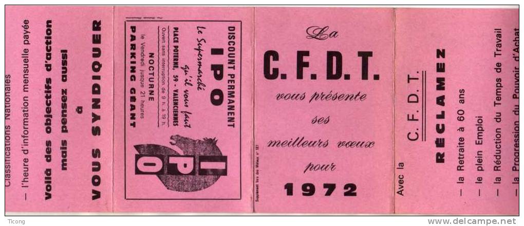 CALENDRIER  CFDT 1972 DEPLIANT - PUBLICITE IPO  SUPERMARCHE VALENCIENNES 59 NORD ( VOIR LES SCANS ) - Small : 1971-80