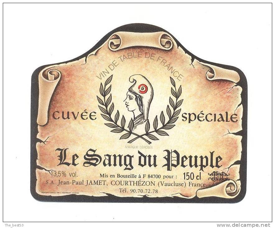 Etiquette De Vin De Table - Cuvée Spéciale  Le Sang Du Peuple (Bicentenaire) - JP. Jamet à Courthézon (84) - 200 Jaar Franse Revolutie