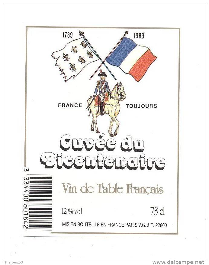 Etiquette De Vin De Table -  Cuvée  Du Bicentenaire France Toujours - Bicentenario Della Rivoluzione Francese