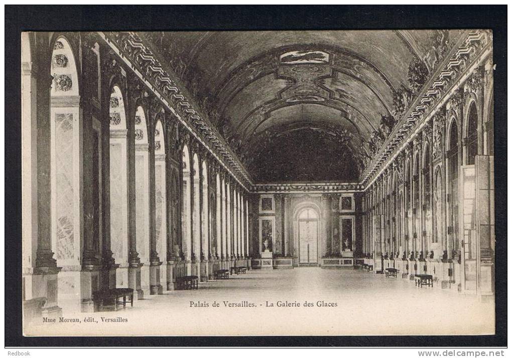 RB 899 - Early Postcard - Palais De Versaiiles - La Galerie Des Glaces - France - Ile-de-France