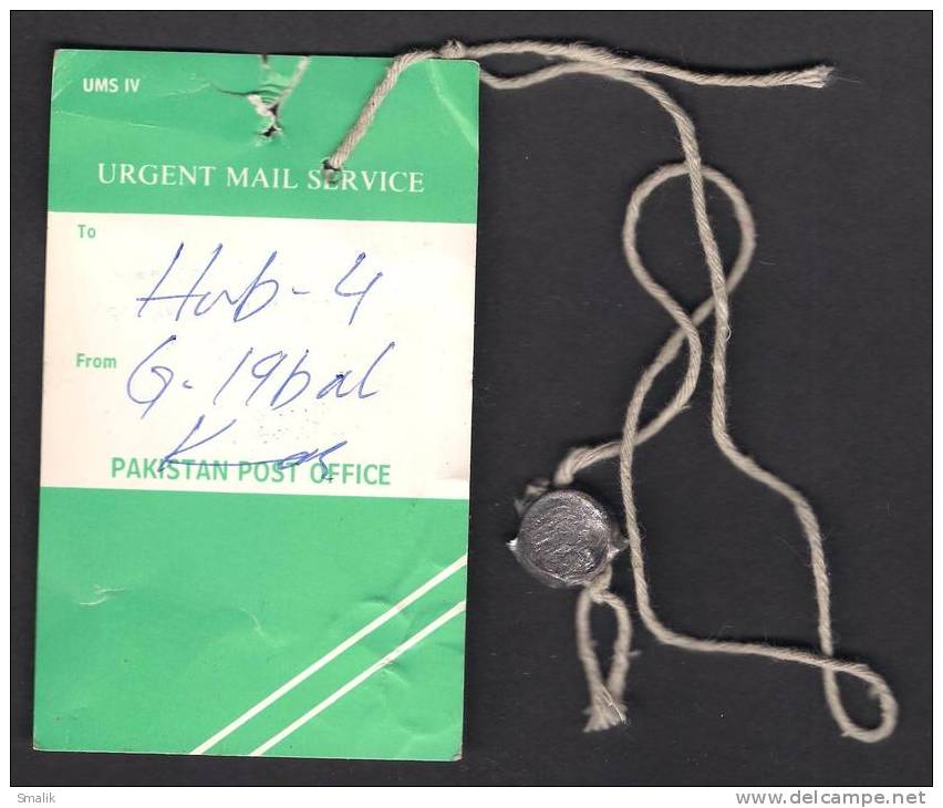 PAKISTAN POST OFFICE URGENT MAIL SERVICE TAG WITH METAL SEAL 8-11-2012 - Pakistan