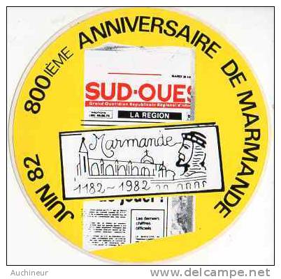 Autocollant Média Presse - Sud Ouest, Juin 82 - 800ième Anniversaire De Marmande - Stickers