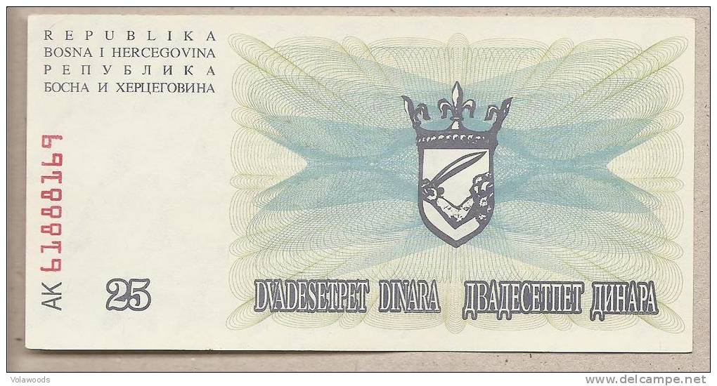 Bosnia Erzegovina - Banconota Non Circolata Da 25 Dinari P-11a- 1992 #19 - Bosnia And Herzegovina