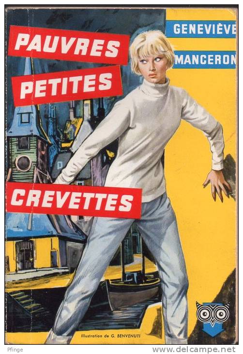 Pauvres Petites Crevettes Par Germaine Manceron - La Chouette N°54 - Ditis - La Chouette