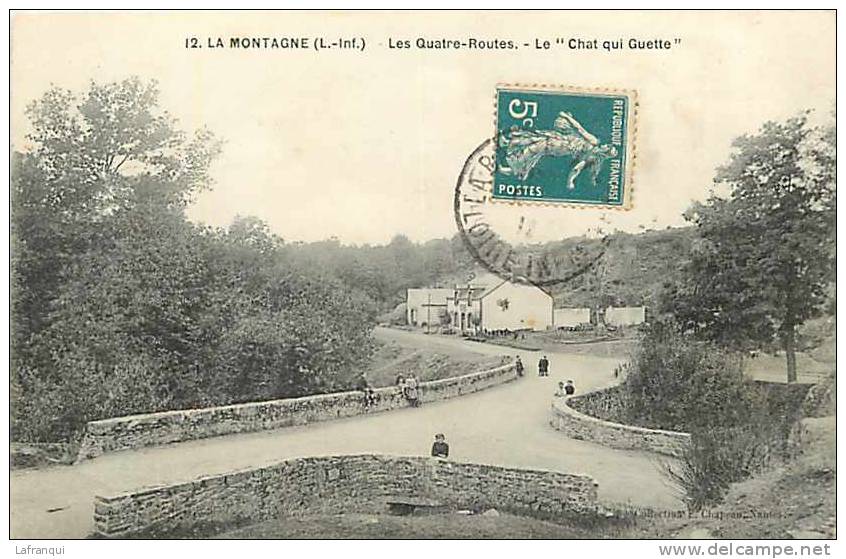 Loire Atlantique -ref A382-la Montagne -les Quatre Routes - * Le Chat Qui Guette * - Carte Bon Etat  - - La Montagne