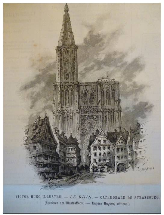 Victor Hugo Illustré , Le Rhin , Cathédrale De Strasbourg , Gravure D'aprés Jules Aveline 1890 - Documents Historiques