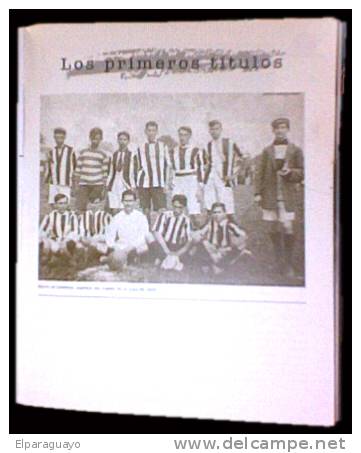 CLUB LIBERTAD - PARAGUAY -ANUARY BOOK 100 YEARS ANIVERSARY - ANUARIO 100 AÑOS - Biographien & Memoiren