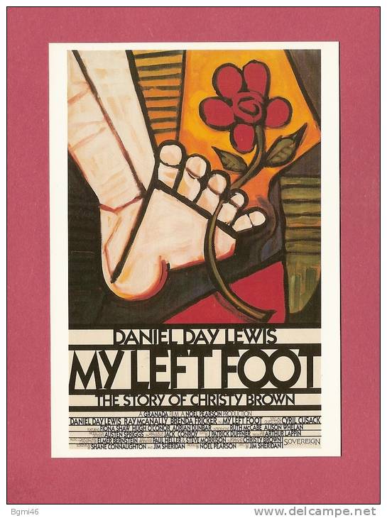 * CPM..Affiche Du Film :   MY LEFT  FOOT - Affiches Sur Carte