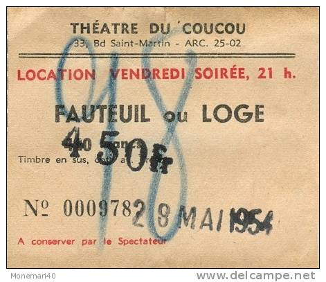 THEATRE DU COUCOU, Paris -  Ticket De Fauteuil Ou Loge - 1954 - Tickets - Vouchers