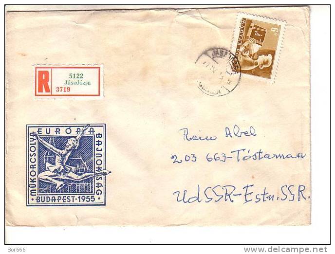 GOOD HUNGARY " REGISTERED " Postal Cover To ESTONIA 1977 - Good Stamped: Telegraph - Covers & Documents