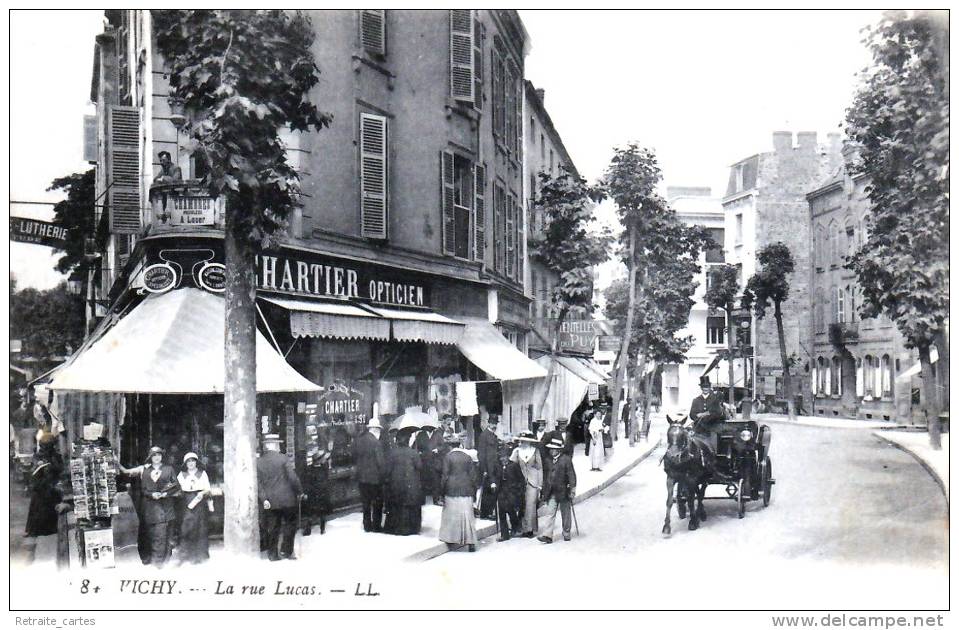 Vichy - La Rue Lucas - L'Opticien CHARTIER, Vente De Cartes Postales - Très Beau Plan Animé - Vichy