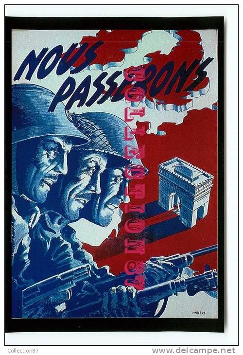 GUERRE 39-45 - MARCHE ALLIEE Vers La DELIVRANCE De PARIS - 50e ANNIVERSAIRE De La LIBERATION N° 27 - VOIR DOS - Guerra 1939-45